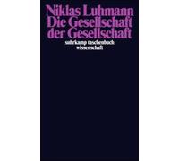 DIE Desellschaft Der Gesellschaft by Luhmann, Niklas [Paperback] NEUF