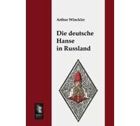 Die Deutsche Hanse In Russland