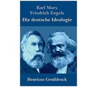 Die Deutsche Ideologie (Großdruck)