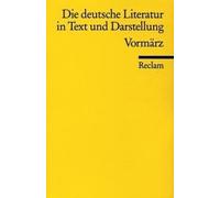 Die Deutsche Literatur 10 / Vormärz