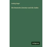 Die Deutsche Literatur und die Juden