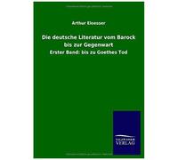 Die Deutsche Literatur Vom Barock Bis Zur Gegenwart