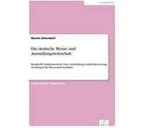 Die Deutsche Messe- Und Ausstellungswirtschaft