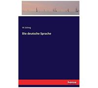 Die Deutsche Sprache
