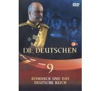 Die Deutschen 09. Bismarck und das Deutsche Reich