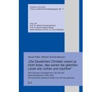 Die Deutschen Christen Waren Ja Nicht Böse, Das Waren Die Gleichen Leute Wie Vorher Und Nachher