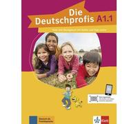 Die Deutschprofis A1.1. manuel de cours et d'exercices avec audios et clips en ligne