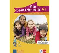 Die Deutschprofis A1 - Livre de l'élève