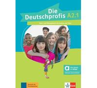 Die deutschprofis a2.1, libro del alumno y de ejercicios edicion hibrida allango