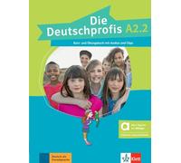 Die deutschprofis a2.2, libro del alumno y de ejercicios edicion hibrida allango