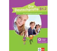 Die deutschprofis B1.2 – Manuel de l'élève et cahier d'exercices – Édition hybride Allango