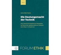 Die Deutungsmacht der Technik: Eine verantwortungsethische Perspektive auf Dynamiken gesellschaftlicher Exklusion durch Bias in KI-Systemen