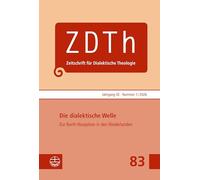 Die dialektische Welle: Zur Barth-Rezeption in den Niederlanden