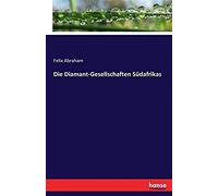 Die Diamant-Gesellschaften Südafrikas