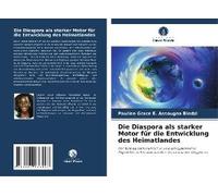 Die Diaspora Als Starker Motor Für Die Entwicklung Des Heimatlandes