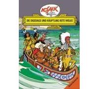 Die Digedags, Amerikaserie 06. Die Digedags Und Häuptling Rote Wolke