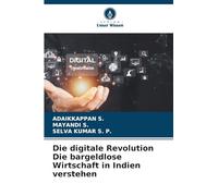 Die digitale Revolution Die bargeldlose Wirtschaft in Indien verstehen