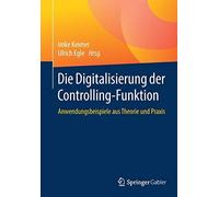 Die Digitalisierung Der Controlling-Funktion