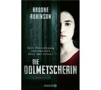 Die Dolmetscherin | Brooke Robinson Brooke RobinsonBrooke Robinson (Auteur)