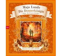 Die Donnerkönigin Eine Herbstgeschichte - Maja Lunde - btb Verlag - ebook (ePub) - Livre