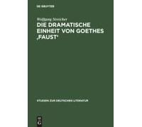 Die Dramatische Einheit Von Goethes 'faust