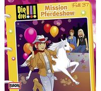 Die drei 037/Mission Pferdeshow (CD)