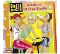 Die drei !!! 04. Gefahr im Fitness-Studio (Ausrufezeichen)