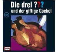 Die drei ??? 047 und der giftige Gockel. (drei Fragezeichen). CD