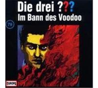 Die drei ??? – 079 Im Bann des Voodoo – CD (Sony Music)