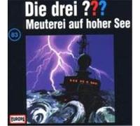Die drei ??? – 083. Meuterei auf hoher See – CD