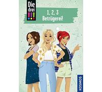 Die drei !!!, 1, 2, 3 - Betrügerei: Zwei Fälle in einem Band