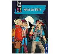 Die Drei !!! 69. Nacht Der Wölfe