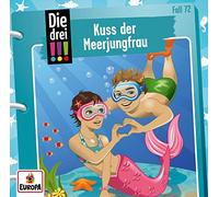 Die drei !!! 72: Kuss der Meerjungfrau