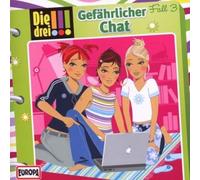 Die drei !!! - Die drei Ausrufezeichen 003 - Gefährlicher Chat