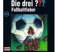 Die drei ??? – Die drei Fragezeichen - Folge 123: Fußballfieber – CD