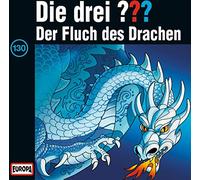 Die drei ??? - Die drei Fragezeichen - Folge 130: Der Fluch des Drachen