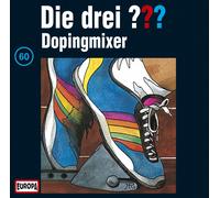 Die Drei ??? - 060/Dopingmixer [Import]