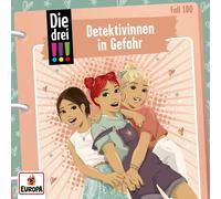 Die drei Folge 100: Detektivinnen in Gefahr (CD)