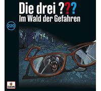Die Drei ??? – Folge 220: im Wald der Gefahren – Import – EUROPA