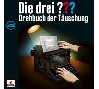 Die Drei ??? – Folge 229 : Drehbuch der Täuschung – CD