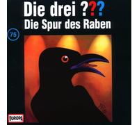 Die drei Fragezeichen - Folge 75: Die Spur des Raben