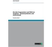 Die drei Fragezeichen und TKKG im Vergleich - Gemeinsamkeiten und Unterschiede Smaxwil, Julia (Auteur)