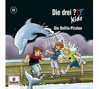 Die drei ??? Kids 82. Delfin-Piraten