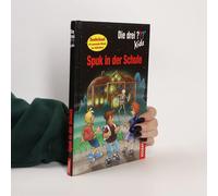 Boris Pfeiffer Die drei ??? Kids, Spuk in der Schule (Relié)