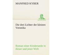 Die Drei Lichter Der Kleinen Veronika