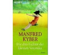 Die Drei Lichter Der Kleinen Veronika
