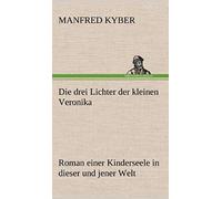 Die Drei Lichter Der Kleinen Veronika
