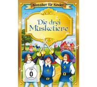 Die drei Musketiere - Klassiker für Kinder