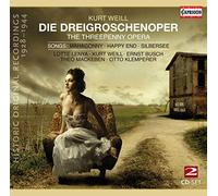 Die Dreigroschenoper (Historische Originalaufnahmen 1928-31)