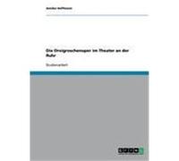 Die Dreigroschenoper im Theater an der Ruhr Hoffmann, Annika (Auteur)